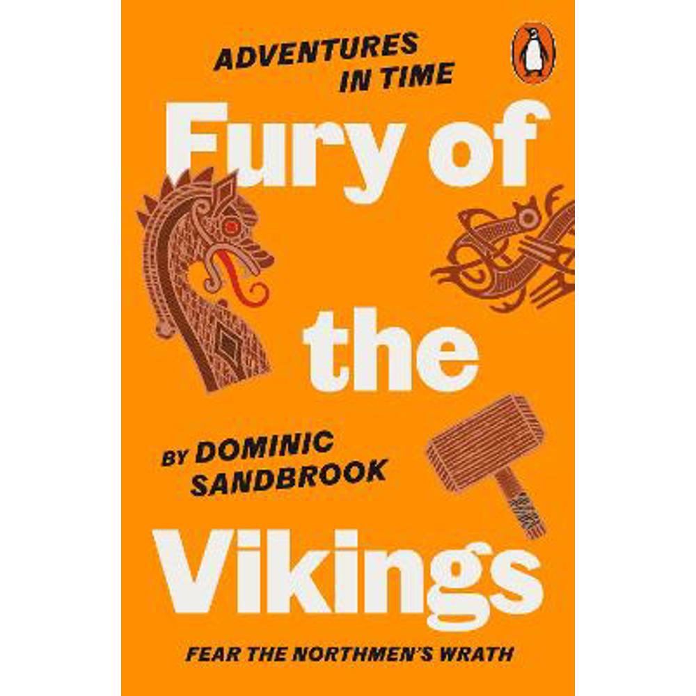 Adventures in Time: Fury of The Vikings (Paperback) - Dominic Sandbrook